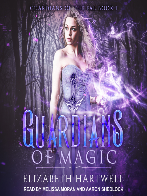 Title details for Guardians of Magic by Elizabeth Hartwell - Available